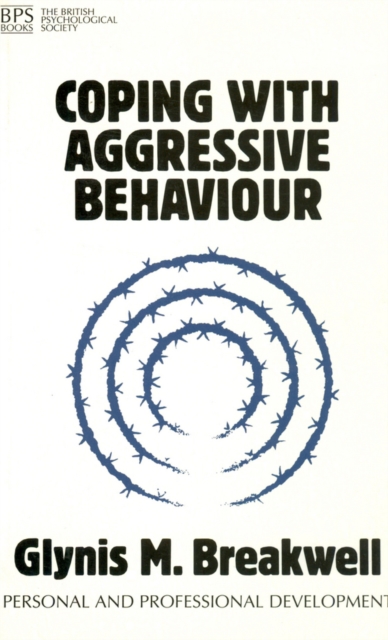 Coping with Aggressive Behaviour, Paperback / softback Book