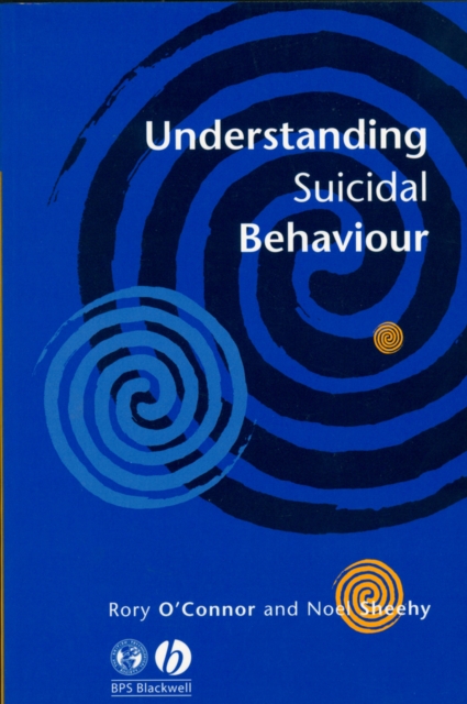 Understanding Suicidal Behaviour, Paperback / softback Book