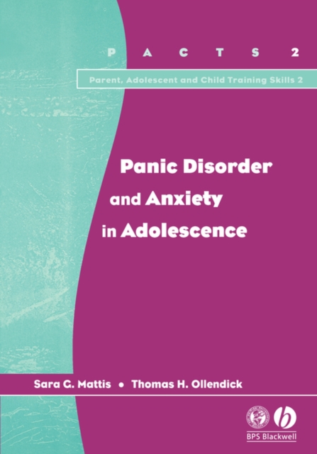 Panic Disorder and Anxiety in Adolescence, Paperback / softback Book