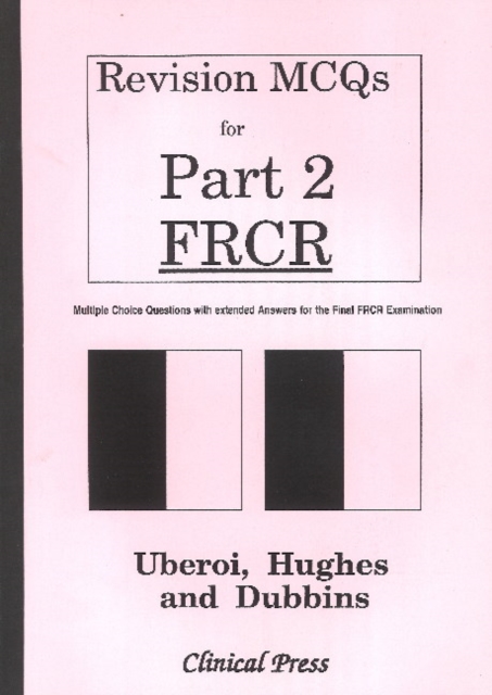 Revision MCQs for Part 2 FRCR, Paperback / softback Book