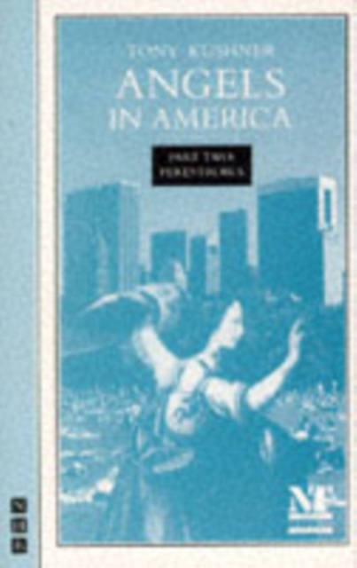 Angels in America Part Two: Perestroika, Paperback / softback Book