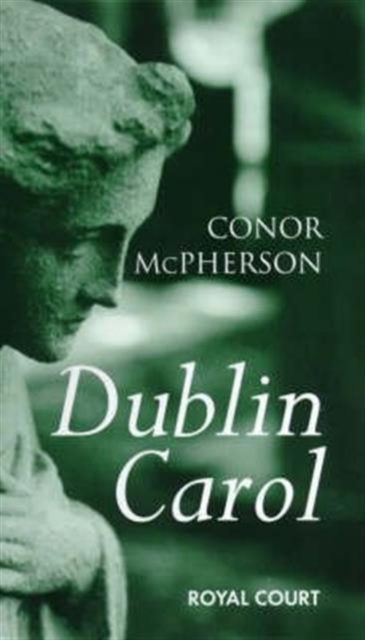 Dublin Carol, Paperback / softback Book