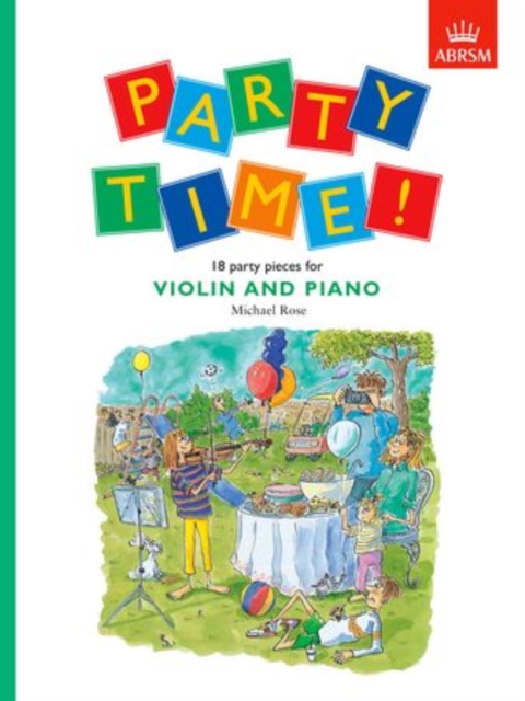 Party Time! 18 party pieces for violin and piano, Sheet music Book