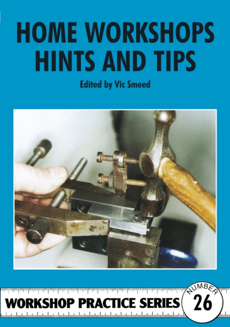 Home Workshop Hints and Tips, Paperback / softback Book