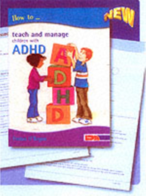 How to Teach and Manage Children with ADHD, Paperback / softback Book