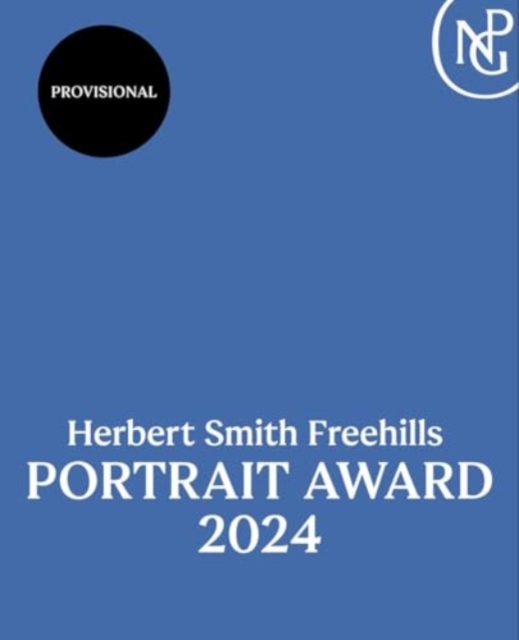 Herbert Smith Freehills Portrait Award 2024, Paperback / softback Book
