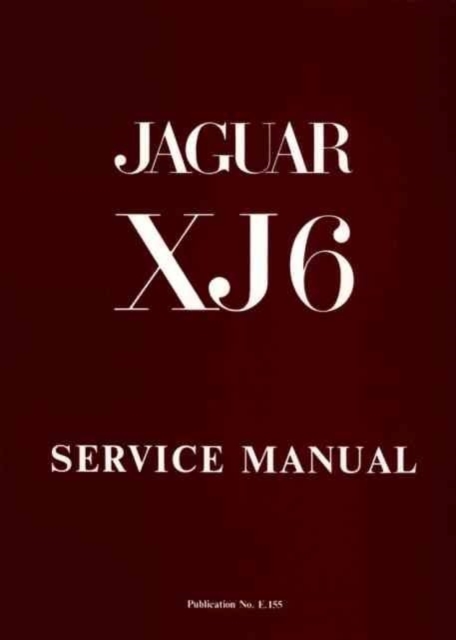 Jaguar XJ6, 2.8/4.2 Series 1 Workshop Manual, Paperback / softback Book