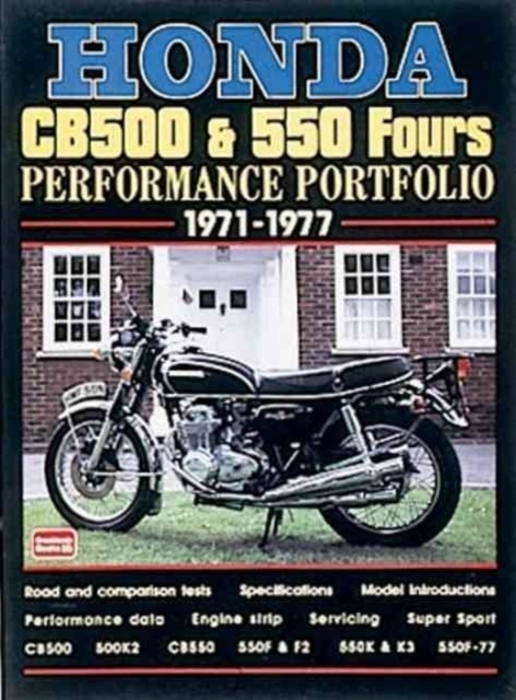 Honda CB500 and 550 Fours Performance Portfolio 1971-1977, Paperback / softback Book
