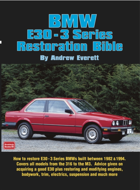 BMW E30 - 3 Series Restoration Guide, PDF eBook