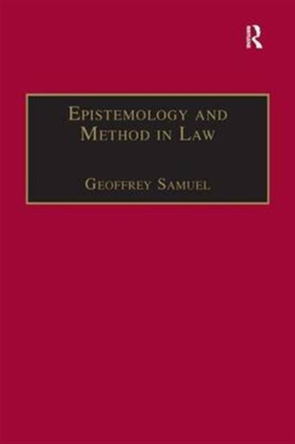 Epistemology and Method in Law, Hardback Book