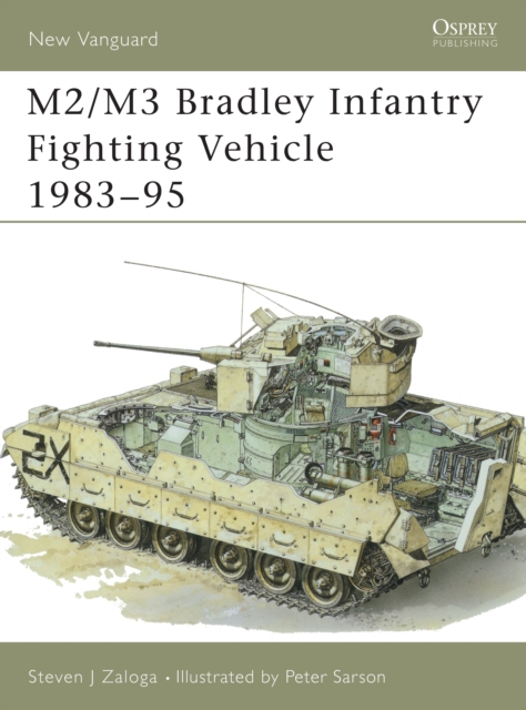 M2/M3 Bradley Infantry Fighting Vehicle 1983-95, Paperback / softback Book