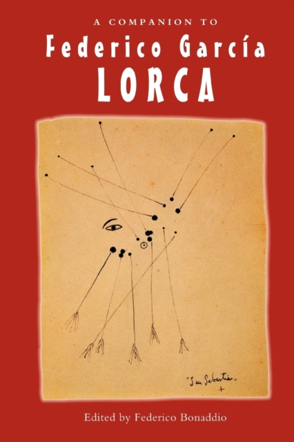 A Companion to Federico Garcia Lorca, Paperback / softback Book