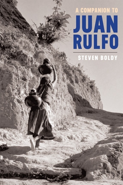 A Companion to Juan Rulfo, Hardback Book