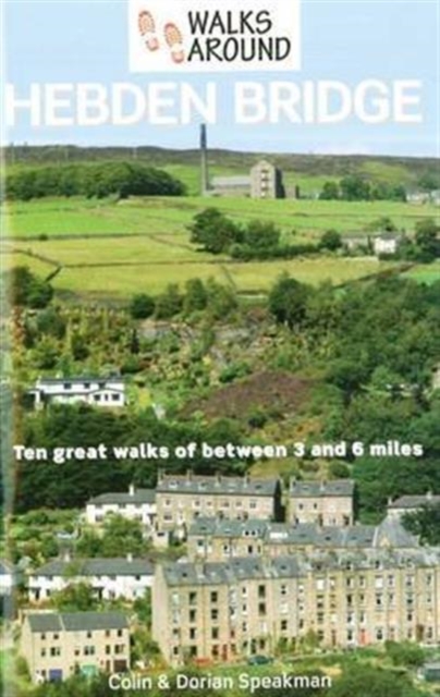 Walks Around Hebden Bridge, Paperback / softback Book