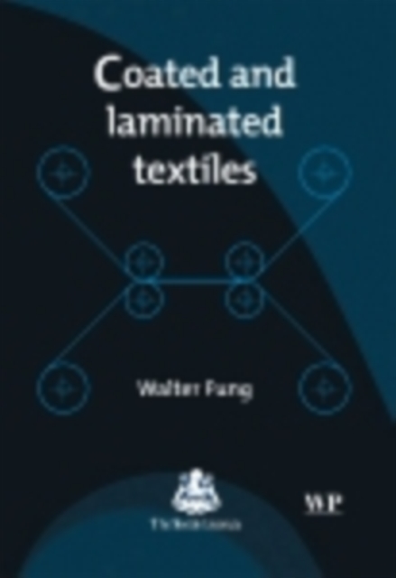 Coated and Laminated Textiles, PDF eBook