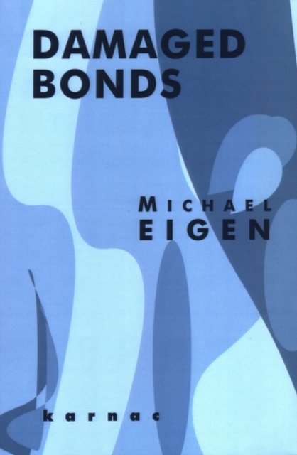 Damaged Bonds, Paperback / softback Book