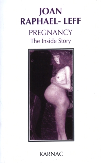 Pregnancy : The Inside Story, Paperback / softback Book