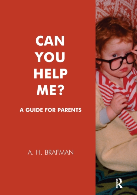 Can You Help Me? : A Guide for Parents, Paperback / softback Book