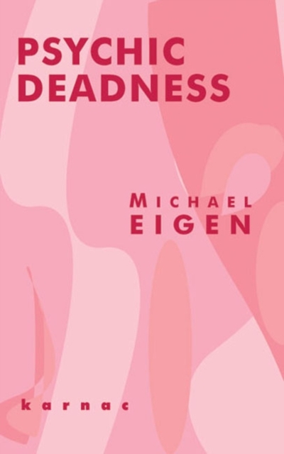 Psychic Deadness, Paperback / softback Book
