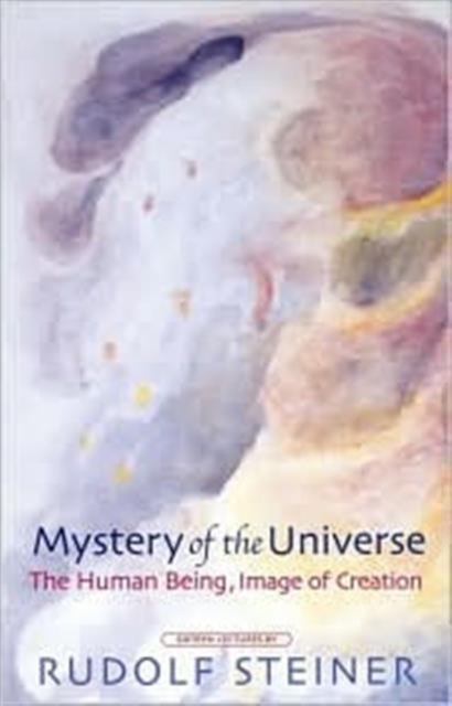 Mystery of the Universe : The Human Being, Model of Creation, Paperback / softback Book