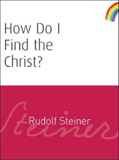How Do I Find the Christ?, Paperback / softback Book