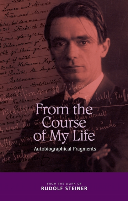 From the Course of My Life : Autobiographical Fragments, Paperback / softback Book