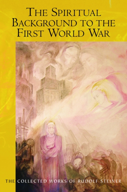 The Spiritual Background to the First World War, EPUB eBook