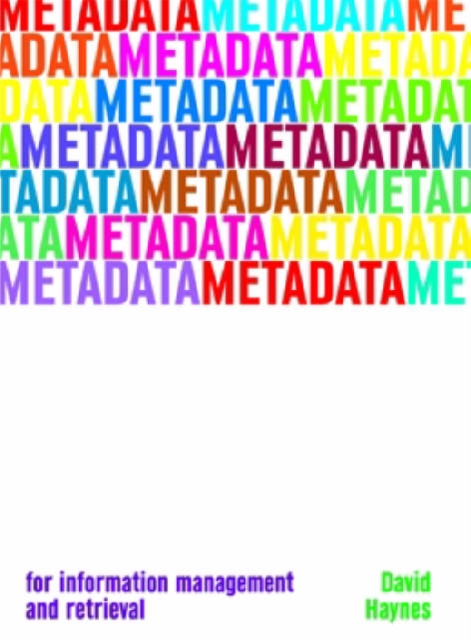 Metadata for Information Management and Retrieval, Hardback Book