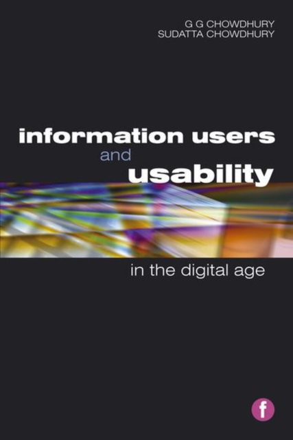 Information Users and Usability in the Digital Age, Paperback / softback Book