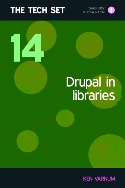 Drupal in Libraries, Paperback / softback Book
