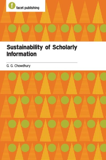 Sustainability of Scholarly Information, Paperback / softback Book