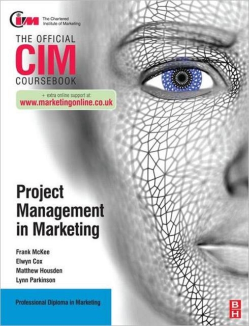 CIM Coursebook: Project Management in Marketing, Paperback / softback Book