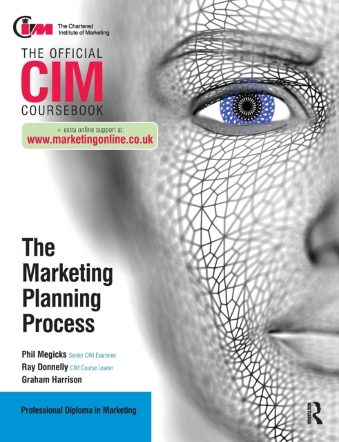 CIM Coursebook: The Marketing Planning Process, Paperback / softback Book