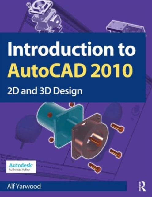 Introduction to AutoCAD 2010, Paperback / softback Book