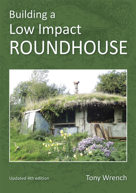 Building a Low Impact Roundhouse, Paperback / softback Book