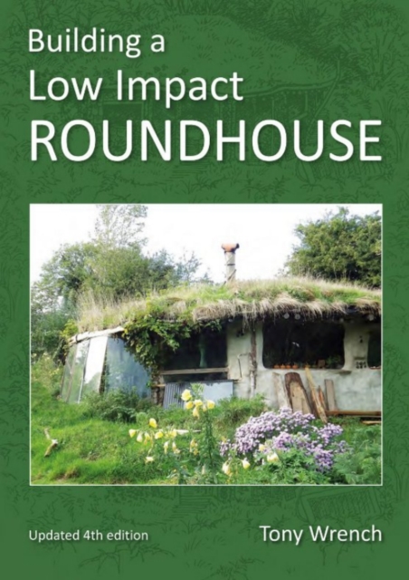 Building a Low Impact Roundhouse, EPUB eBook