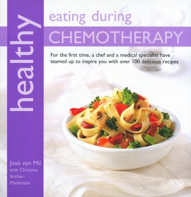Healthy Eating During Chemotherapy, Paperback Book