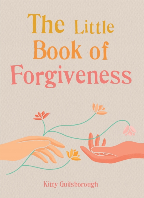 The Little Book of Forgiveness, Paperback / softback Book