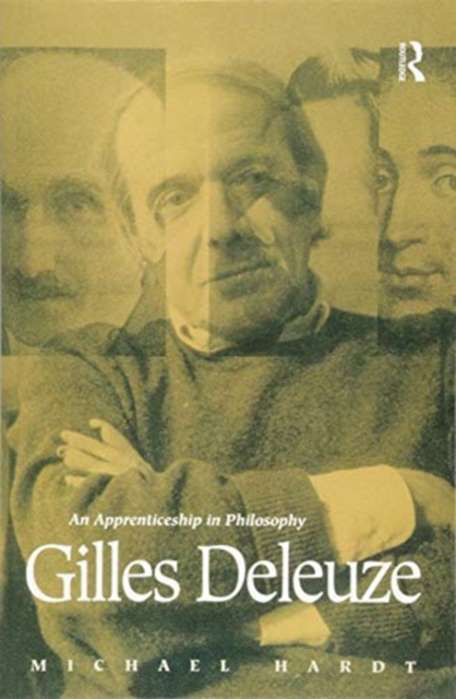 Gilles Deleuze : An Apprenticeship In Philosophy, Paperback / softback Book
