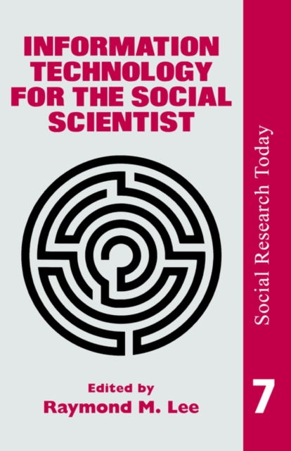 Information Technology For The Social Scientist, Paperback / softback Book
