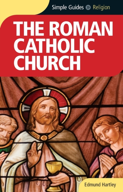 The Roman Catholicism Church - Simple Guides, Paperback / softback Book