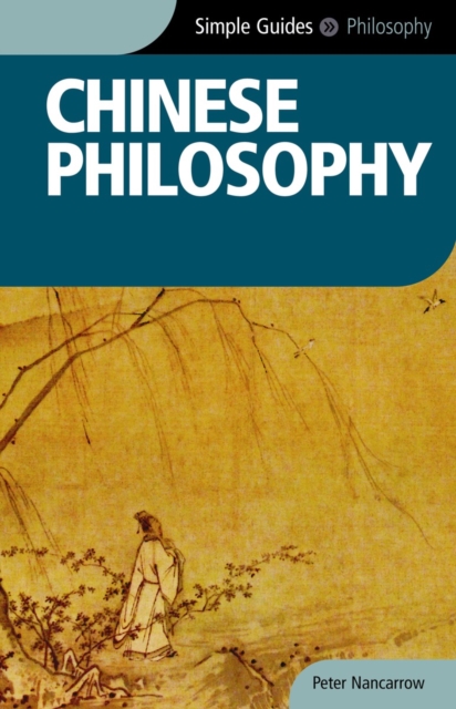 Chinese Philosophy - Simple Guides, Paperback / softback Book