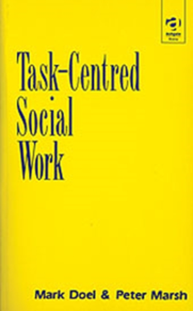 Task-Centred Social Work, Paperback / softback Book
