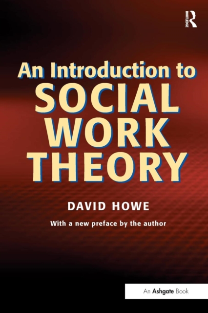 An Introduction to Social Work Theory, Paperback / softback Book