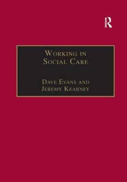 Working in Social Care : A Systemic Approach, Paperback / softback Book