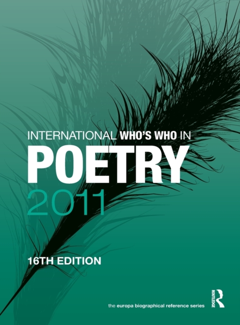 International Who's Who in Poetry 2011, Hardback Book