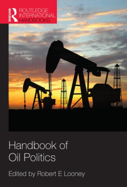 Handbook of Oil Politics, Hardback Book