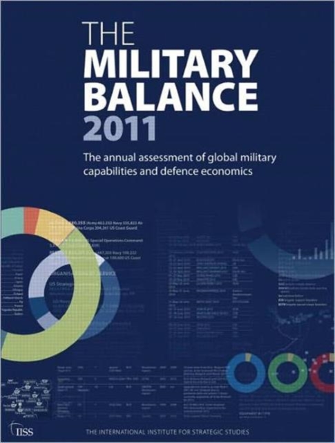 The Military Balance 2011, Paperback / softback Book