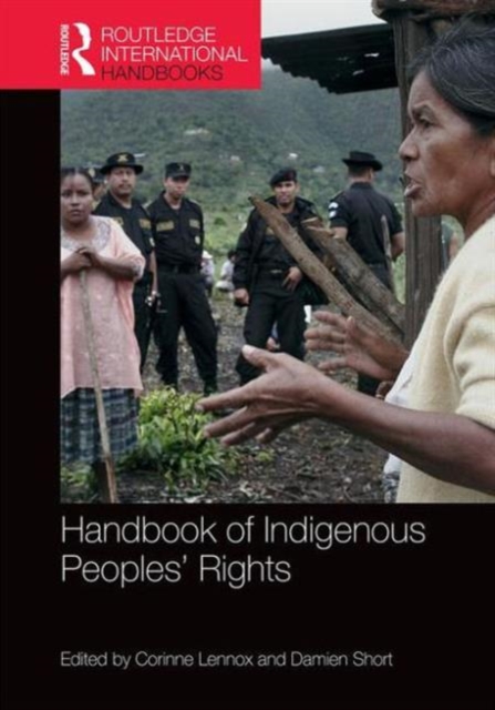 Handbook of Indigenous Peoples' Rights, Hardback Book