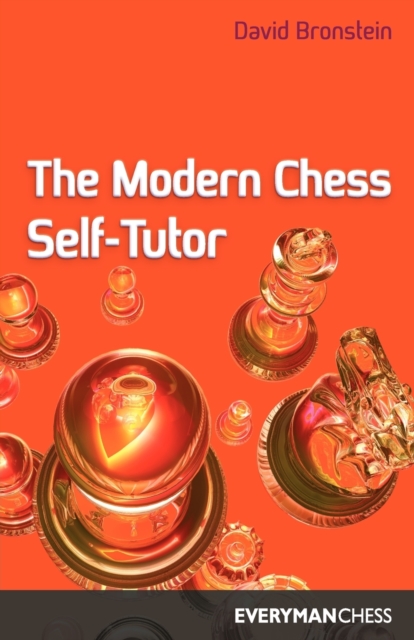 The Modern Chess Self Tutor, Paperback / softback Book